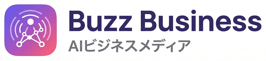 Buzz Business - AIビジネスメディア